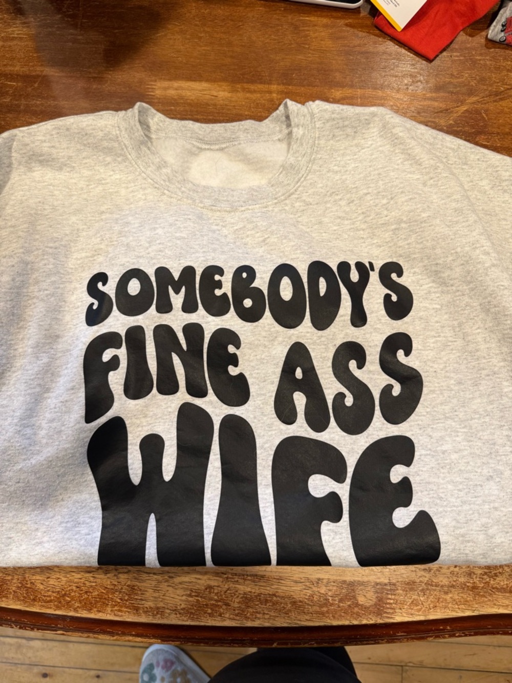 Grey Graphic Sweatshirt "Somebody's Fine ssa Wife"